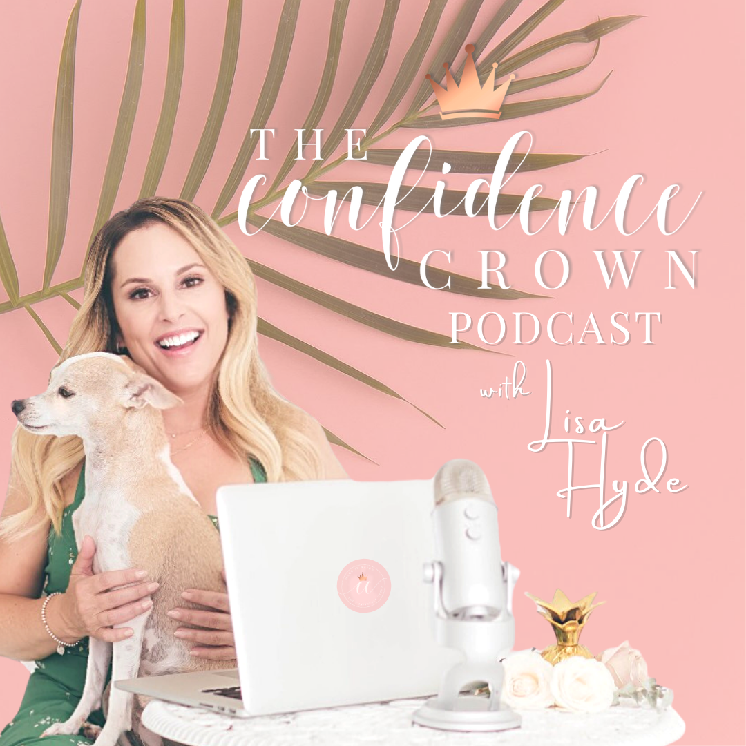 The Confidence Crown with Lisa Hyde