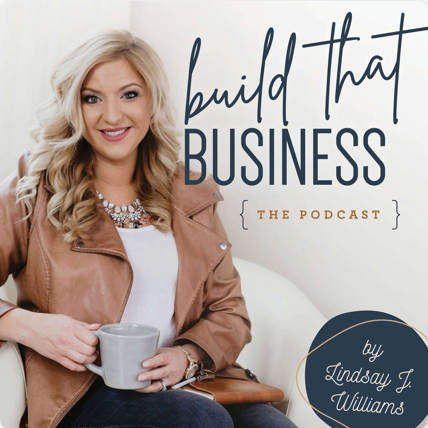 Build that Business podcast with Lindsay J Williams