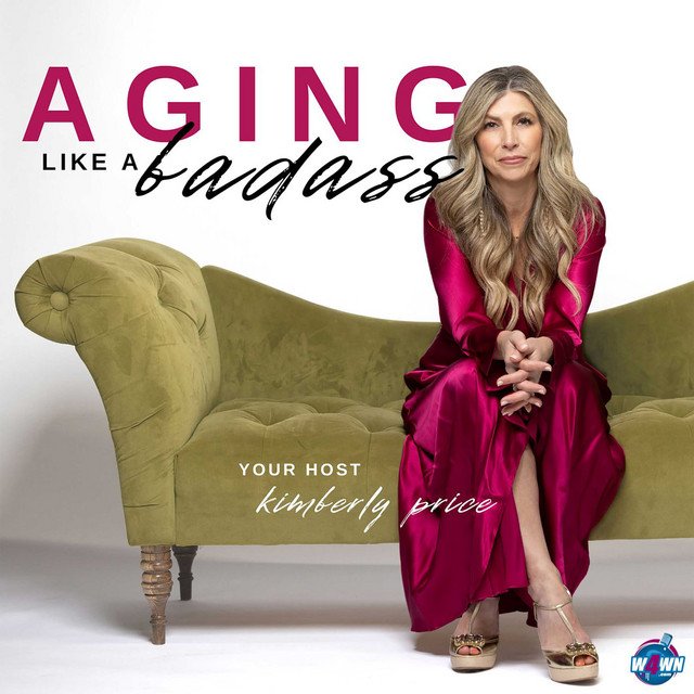 Aging Like a Badass podcast with Kimberly Price