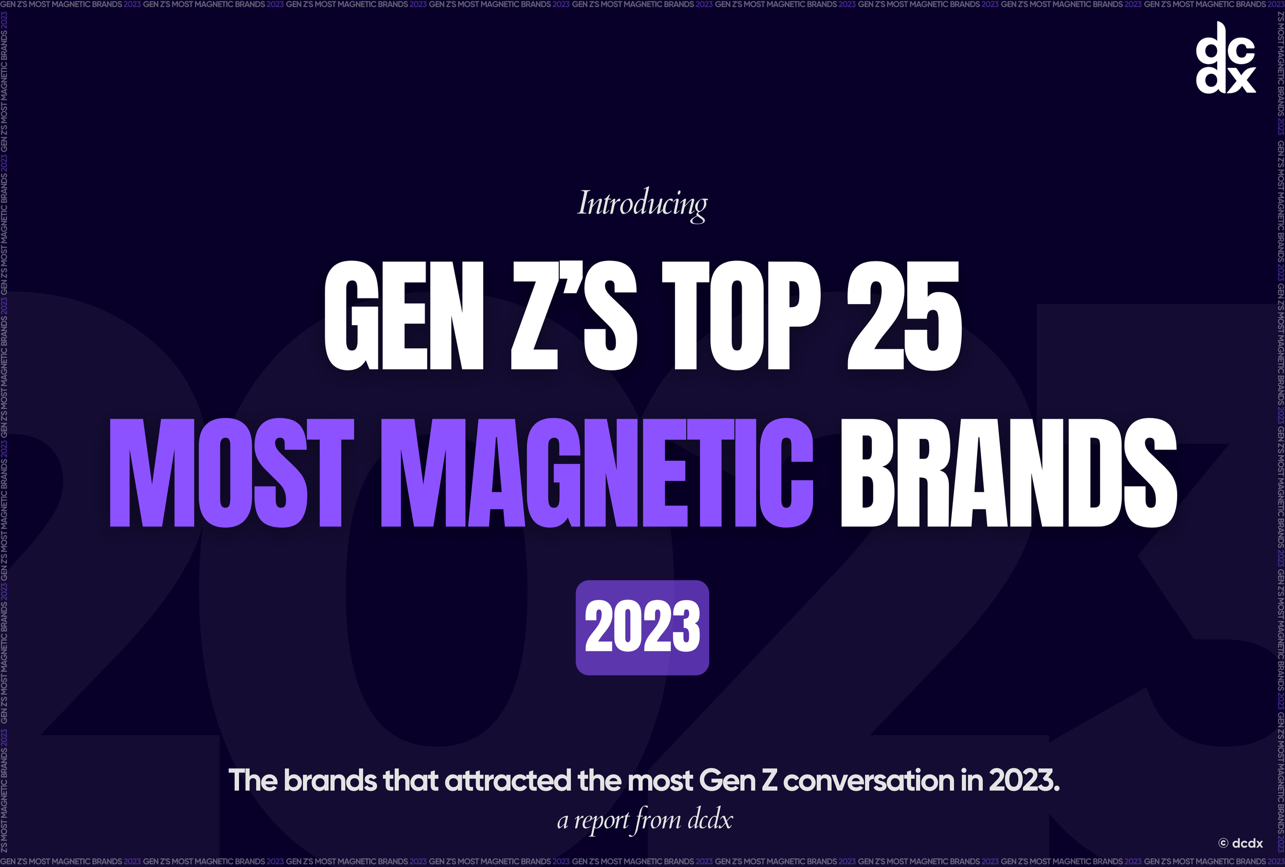Gen Z s Top 25 Most Magnetic Brands gen-z-s-top-25-most-magnetic-brands