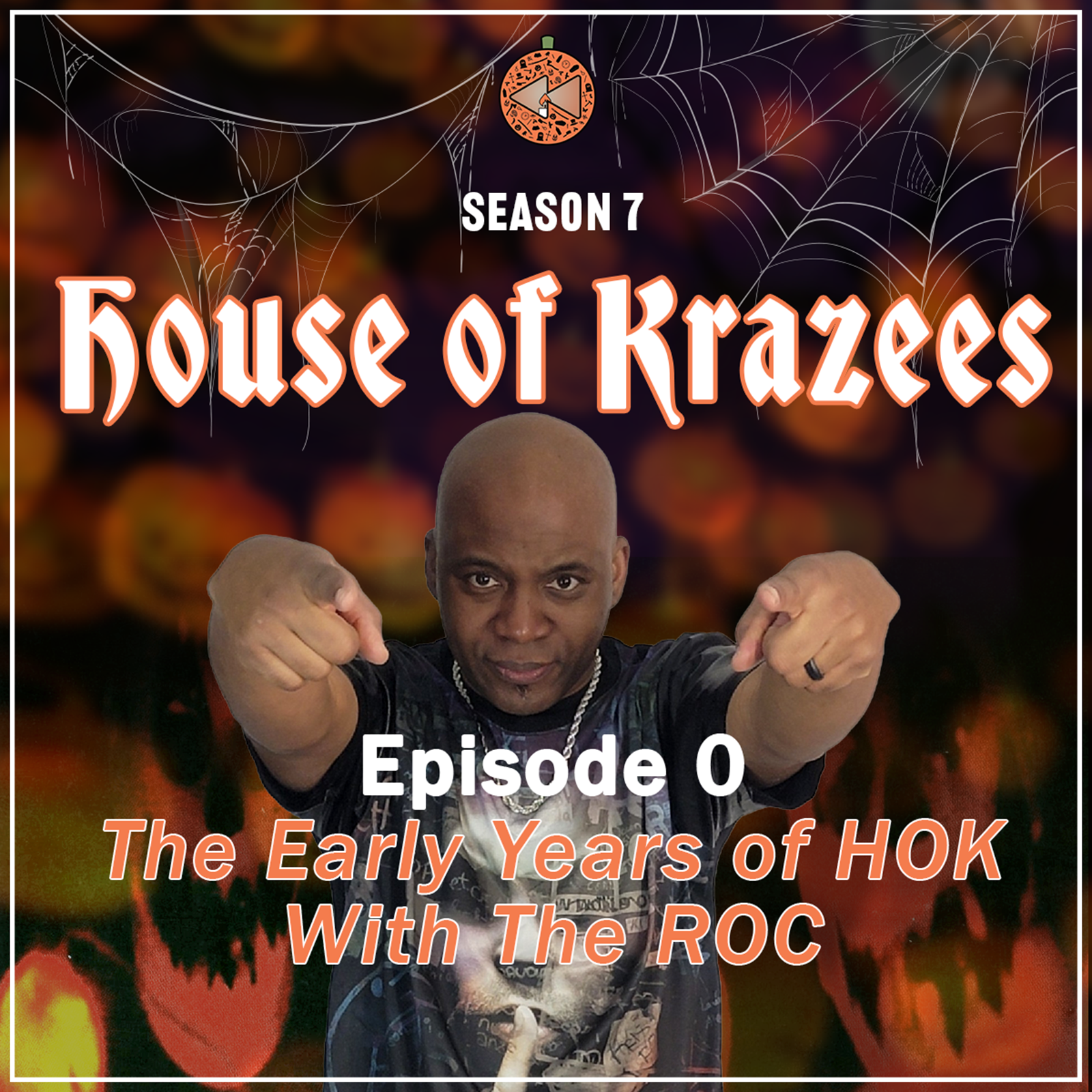 Season 7, Episode 0: Early Days of HOK With The ROC