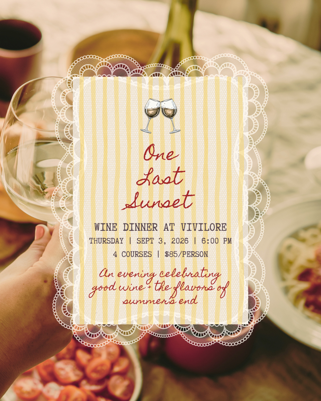 One Last Sunset (Wine Dinner)
