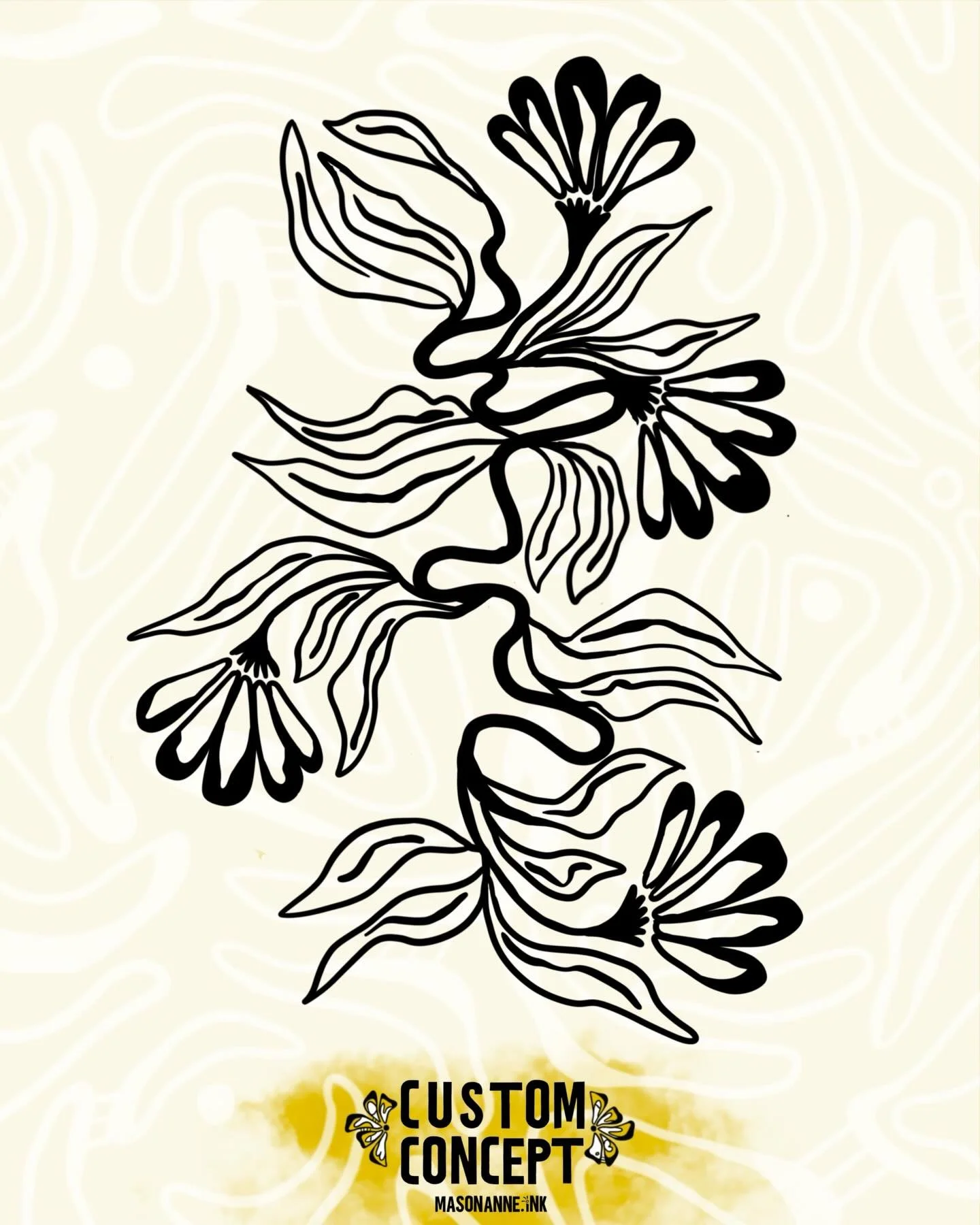 (custom concept E) rivers, twisty flowers, topography 

Custom concepts are larger pieces that are ment to be adjusted to complement your individual body topography. I&rsquo;m open to various placements and sizes (larger than 5&rdquo;) as well as adj