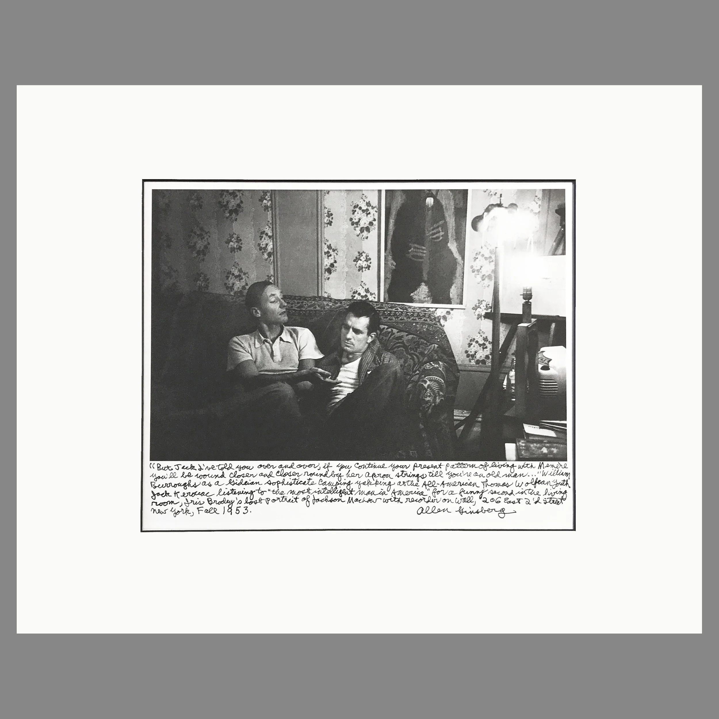 Jack Kerouac and William Burroughs "But Jack...." New York 1953 - Allen Ginsberg Photograph - Matted Print 16 x 20 Inches