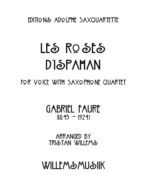 Fauré/Willems - Les Roses d'Ispahan