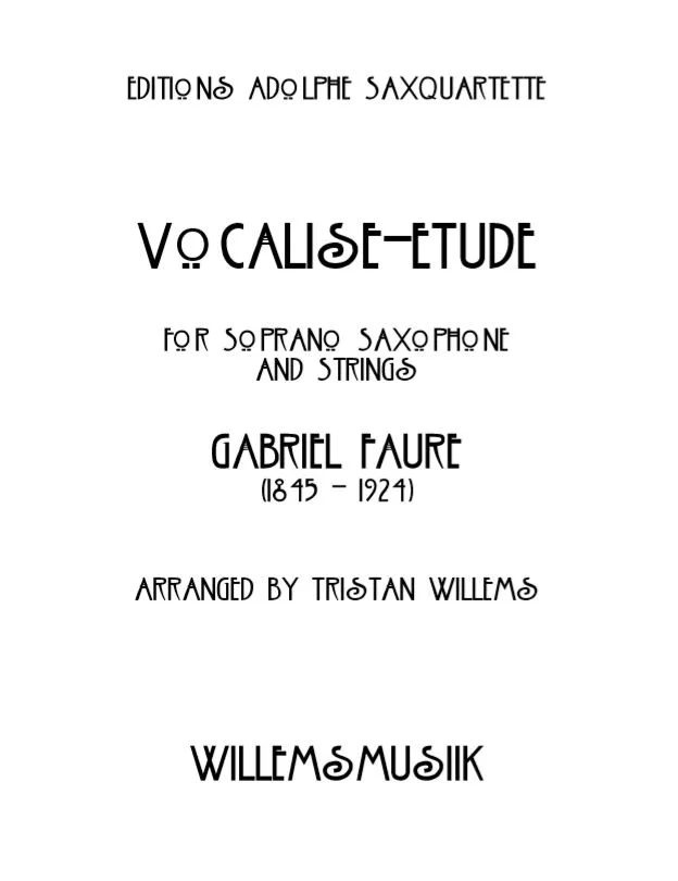 Fauré/Willems - Vocalise-Étude (Sax and Strings)