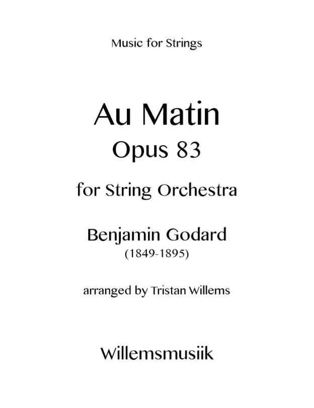 Godard, Benjamin - Au Matin - Opus 83