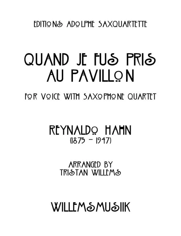 Hahn/Willems - Quand Je Fus Pris Au Pavillon