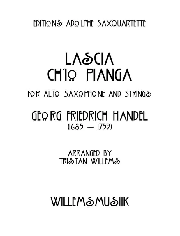 Händel/Willems - Lascia Ch'io Pianga