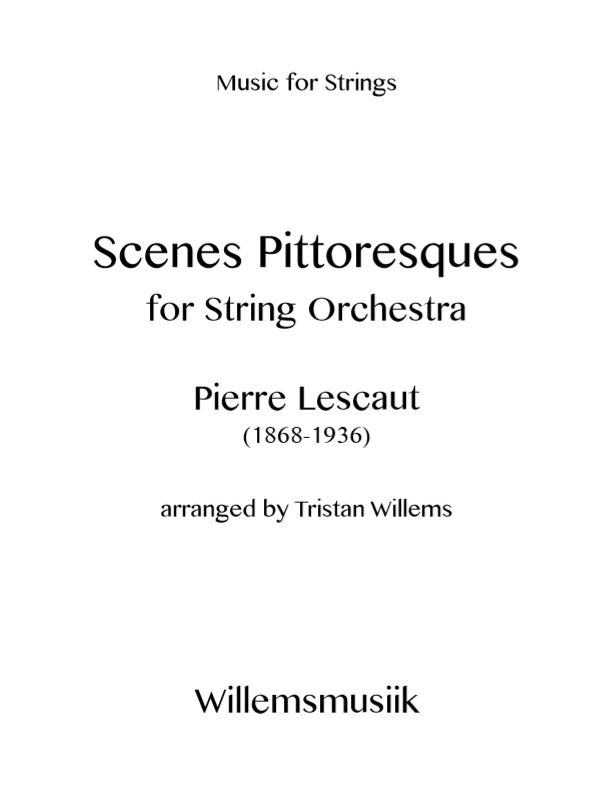 Lescaut, Pierre - Scenes Pittoresques