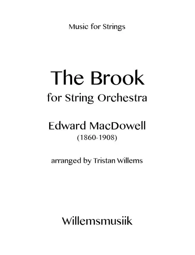 MacDowell, Edward - The Brook - Opus 43, Nr.1