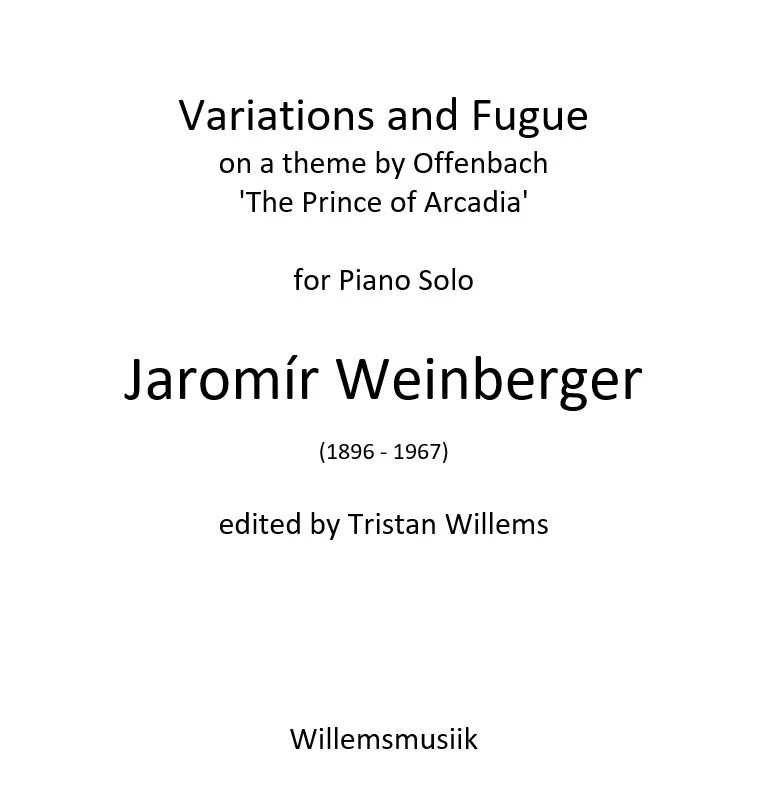 Jaromir Weinberger - Variations and Fugue on a theme of Offenbach