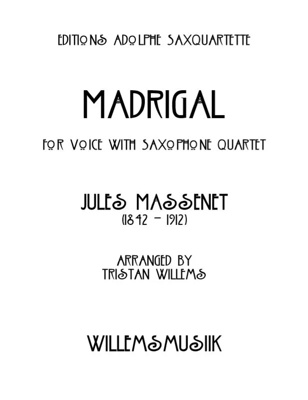 Massenet/Willems - Madrigal