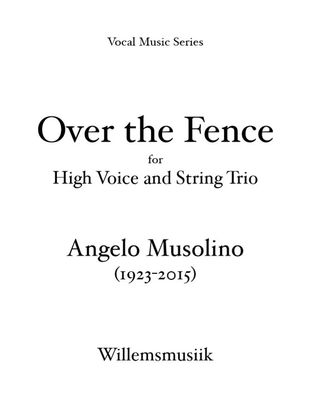 Angelo Musolino - Over the Fence (Voice and String Trio)