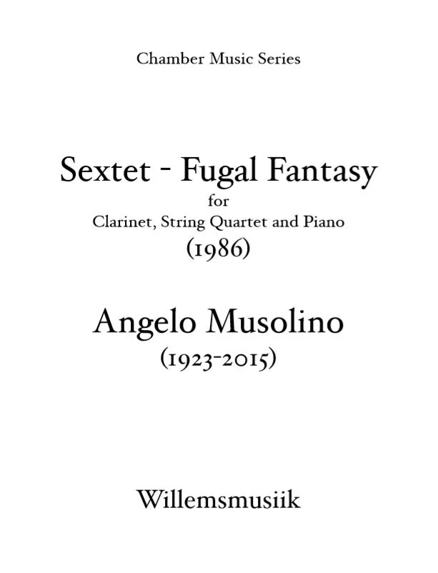 Angelo Musolino - Sextet: Fugal Fantasy