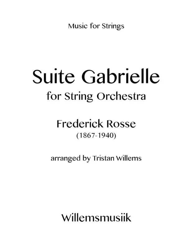 Rosse, Frederick - Suite Gabrielle, Opus 101