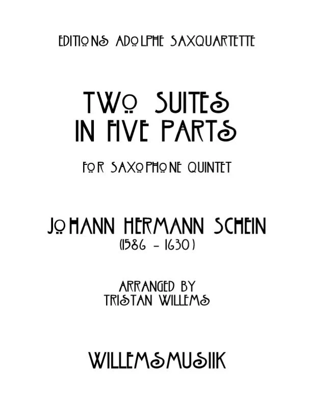Schein/Willems - Two Suites in Five Parts