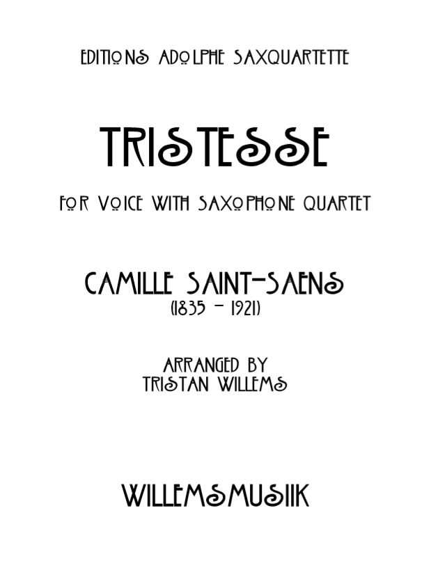 Saint-Saëns/Willems - Tristesse