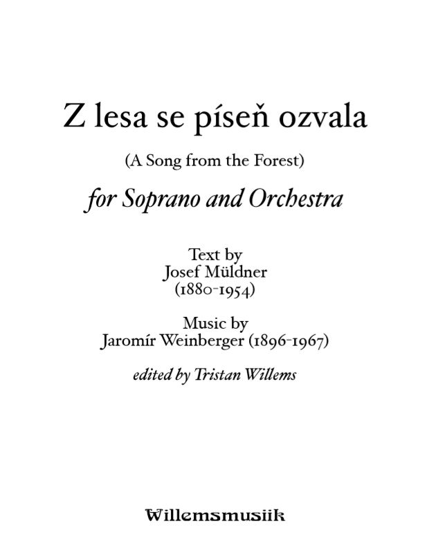 Weinberger - Z lesa se Píseň Ozvala (A Song from the Forest), Full Score