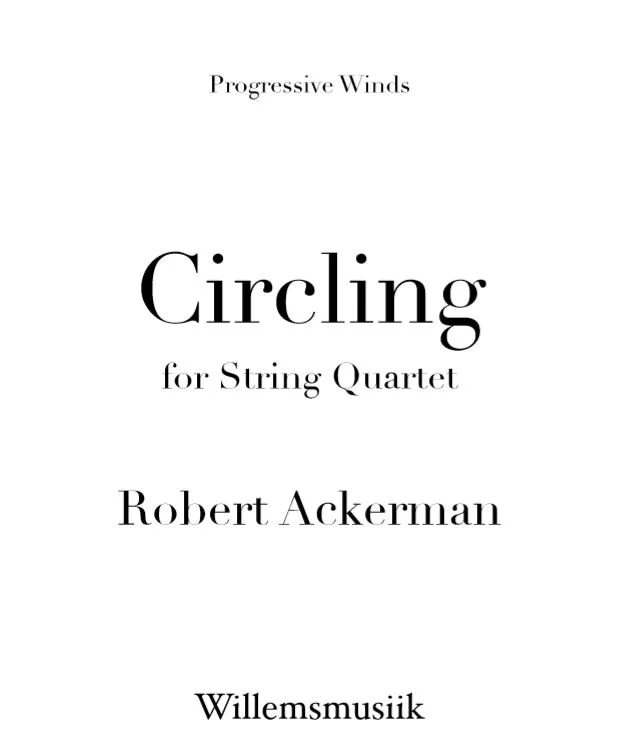 Ackerman - Circling (String Quartet)