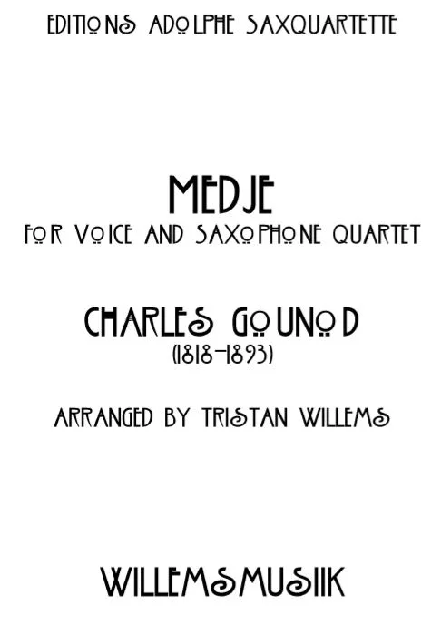 Gounod/Willems - Medjé