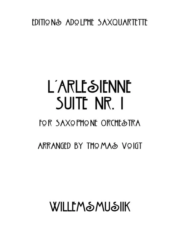 Bizet/Voigt - L'Arlesienne, Suite. No 1