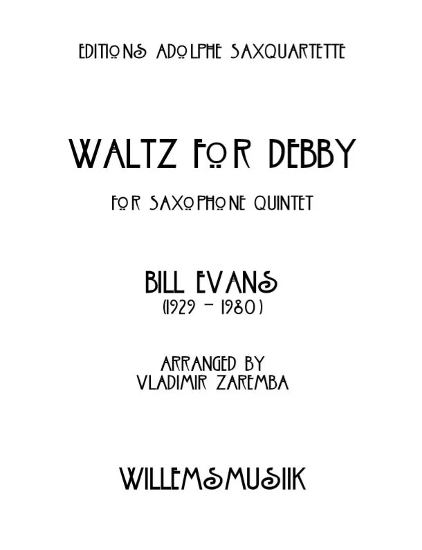Evans/Zaremba - Waltz for Debby (Sax Quintet)