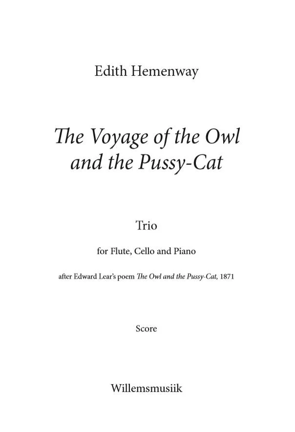 Edith Hemenway - The Voyage of the Owl and the Pussycat (FL Version)