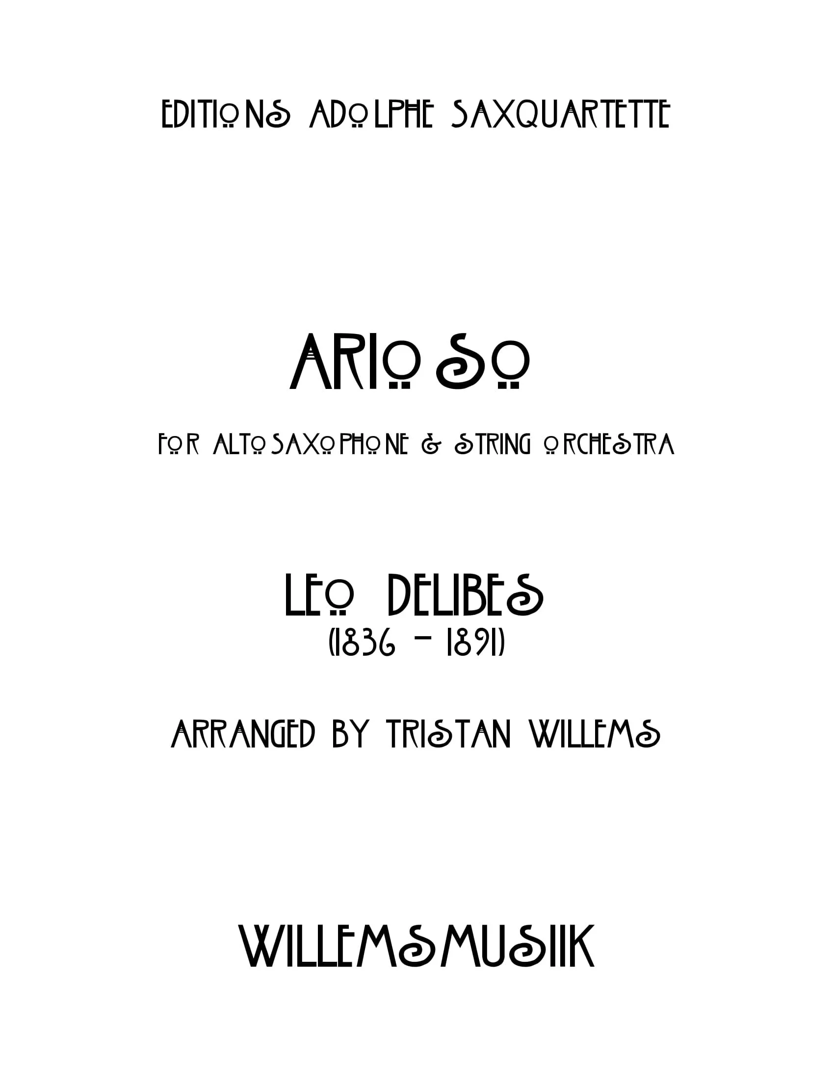 Leo Delibes - Arioso (Alto Sax and String Orchestra)