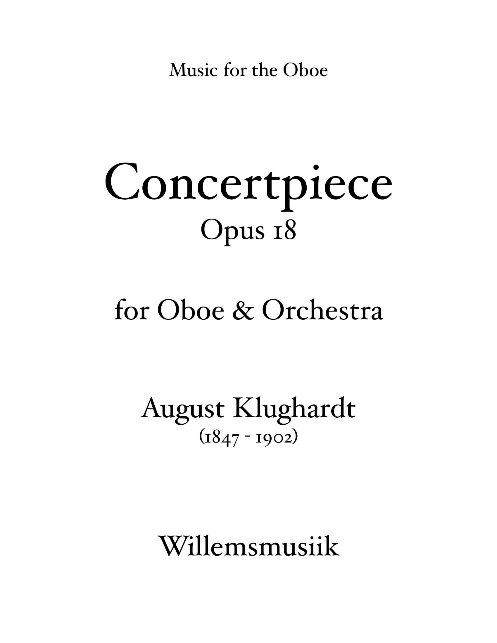 August Klughardt - Concertpiece, Opus 18 (Oboe and Orchestra)