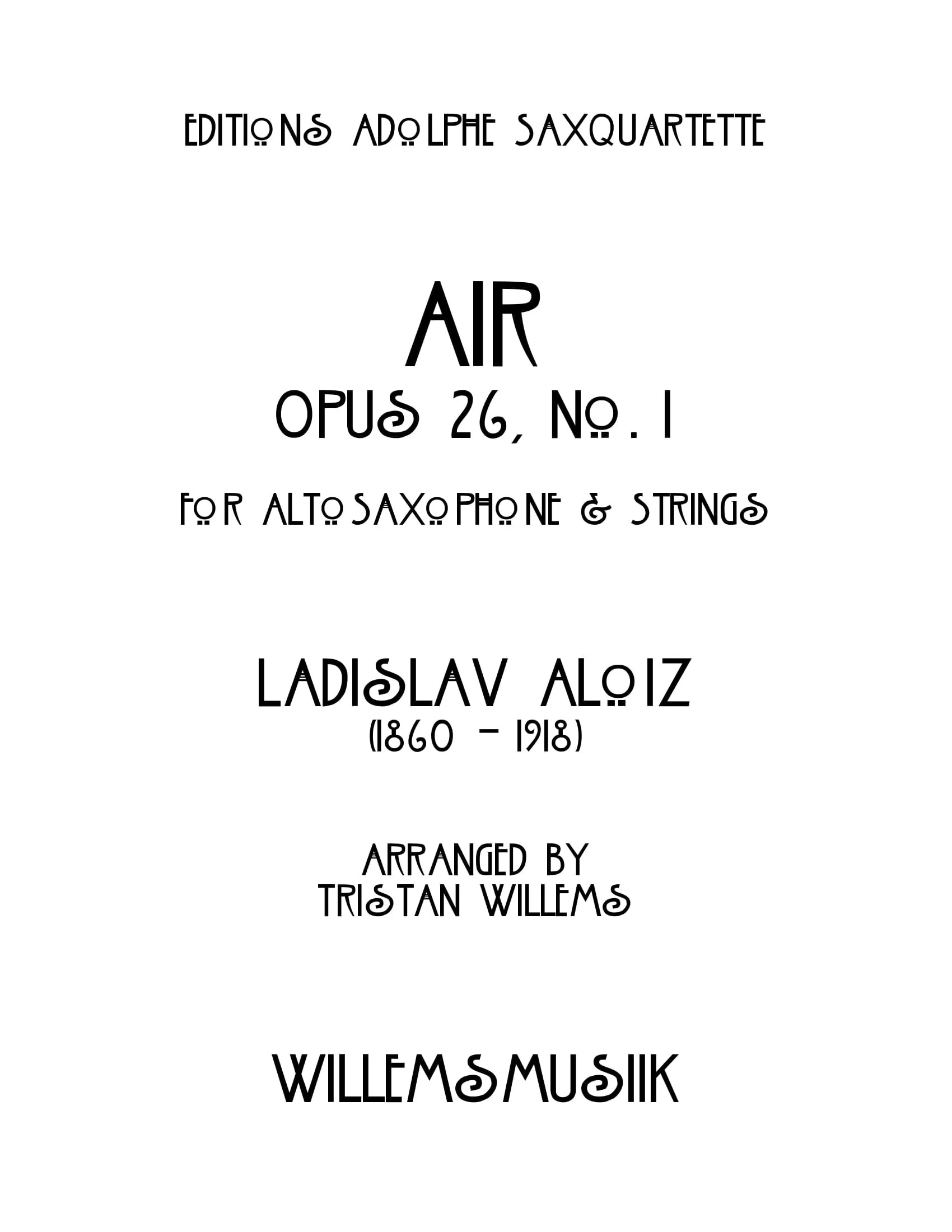Ladislav Aloïz - Air, Opus 26 (Alto Sax and String Orch.)