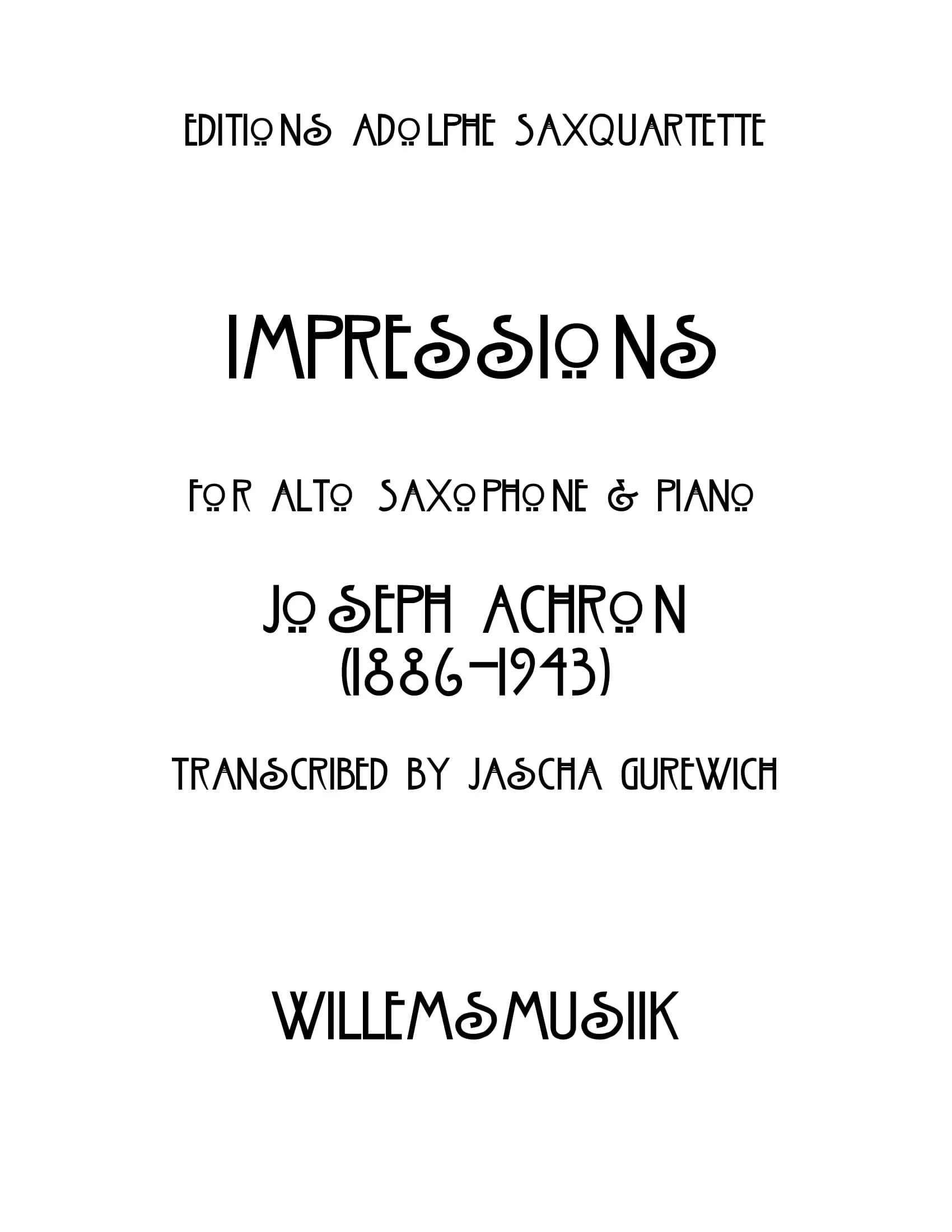 Joseph	Achron - Impressions, Opus 32, Nr. 1