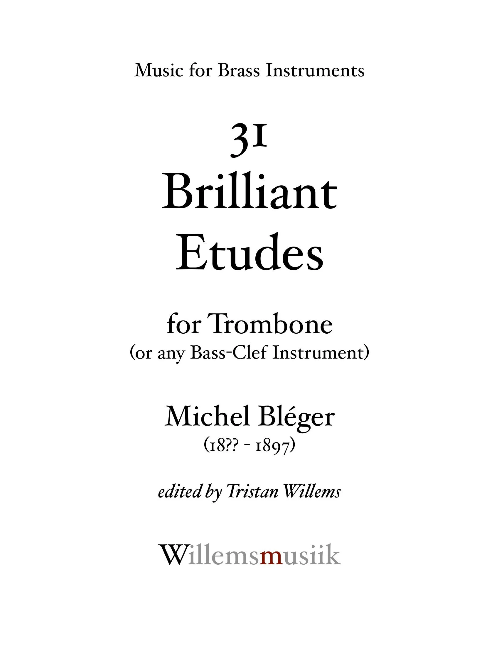 Michel Bléger - 31 Brilliant Etudes