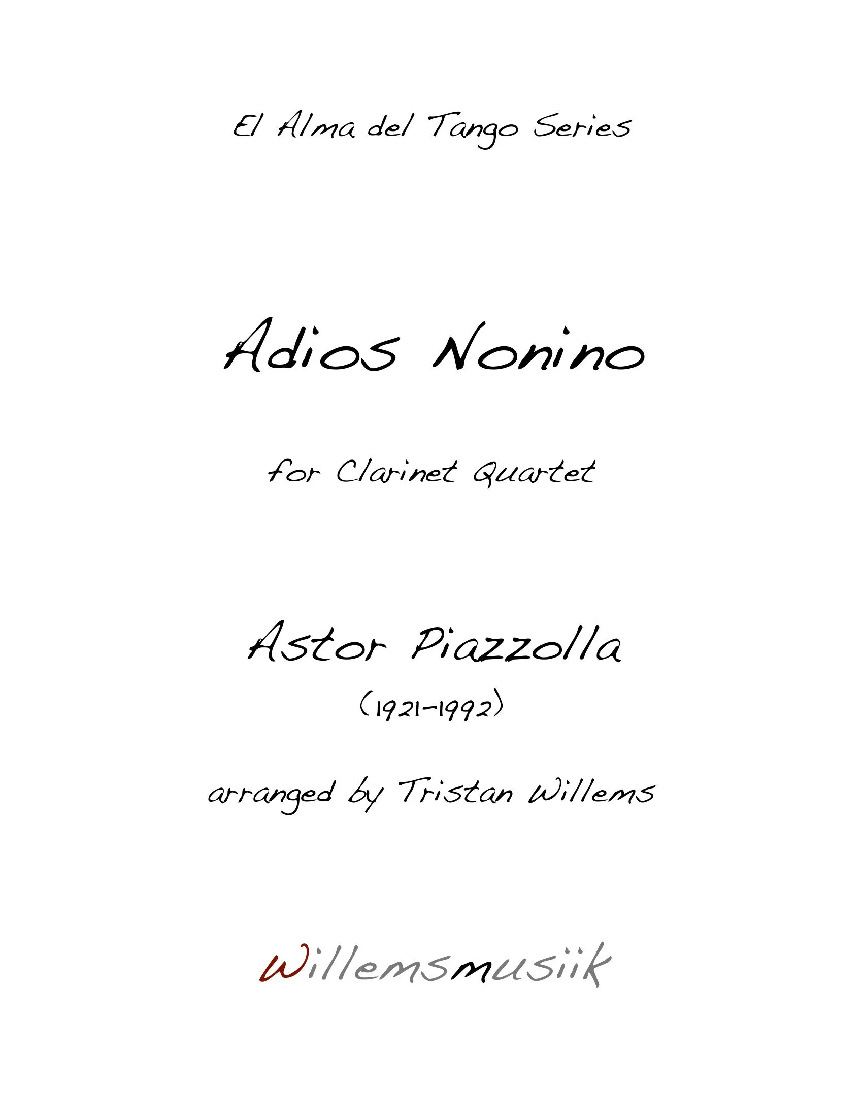 Astor Piazzolla - Adios Noninos - Clarinet Quartet
