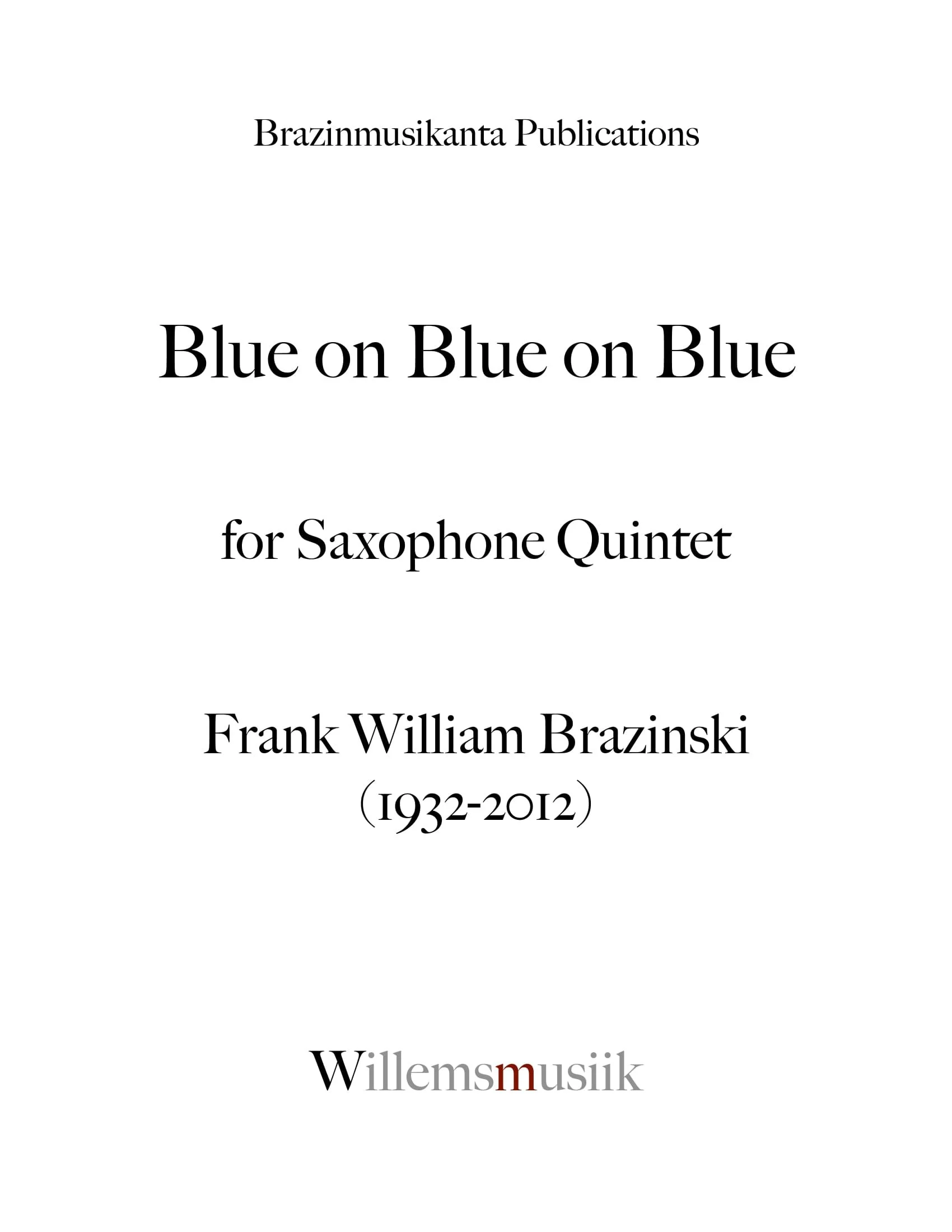 BRAZINSKI - BLUE ON BLUE - TITLE-1.jpg