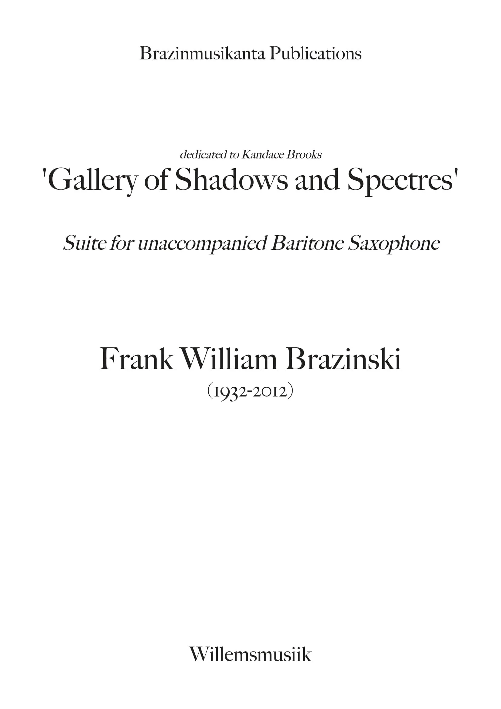 BRAZINSKI - GALLERY OF SHADOWS AND SPECTRES - TITLE-1.jpg