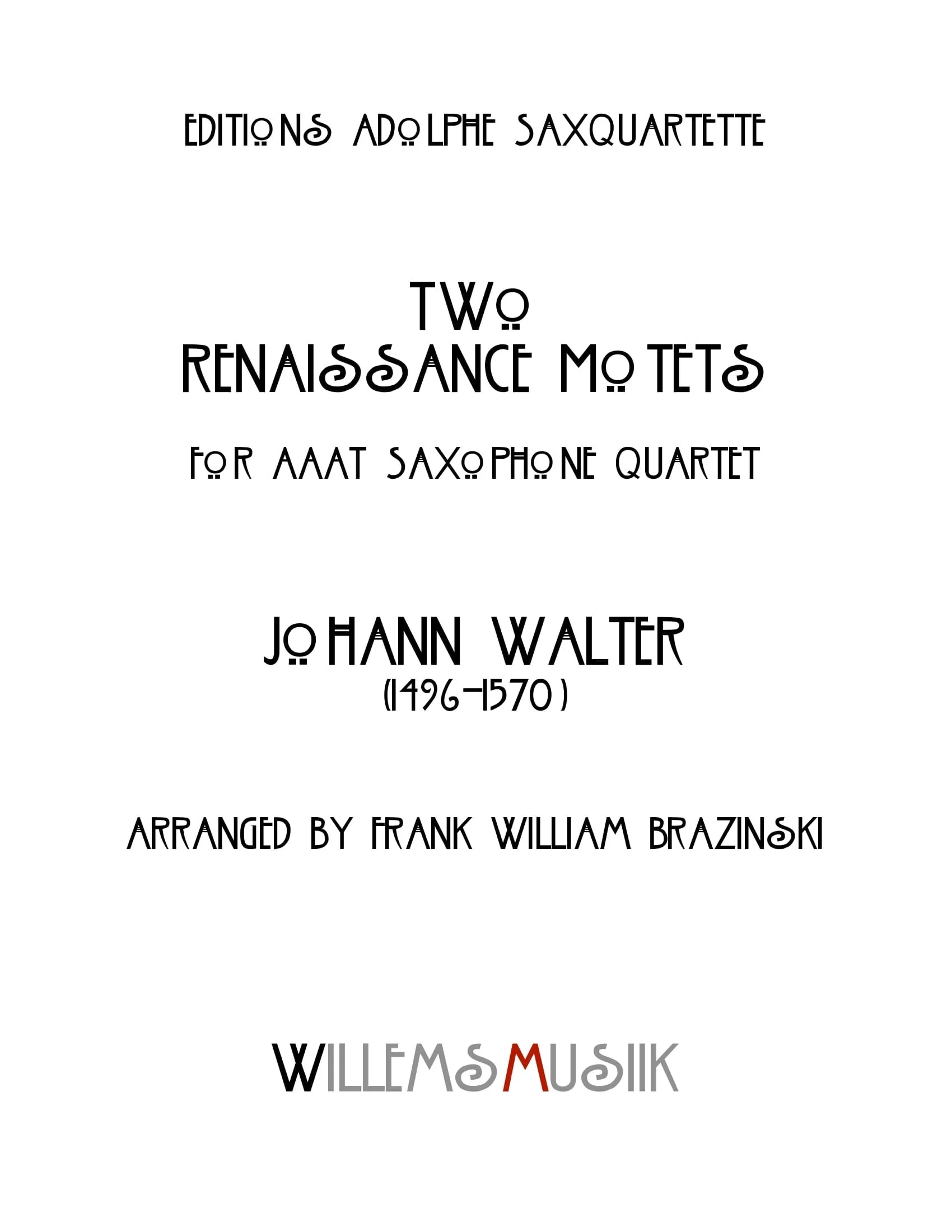 Johann Walther - Two Motets