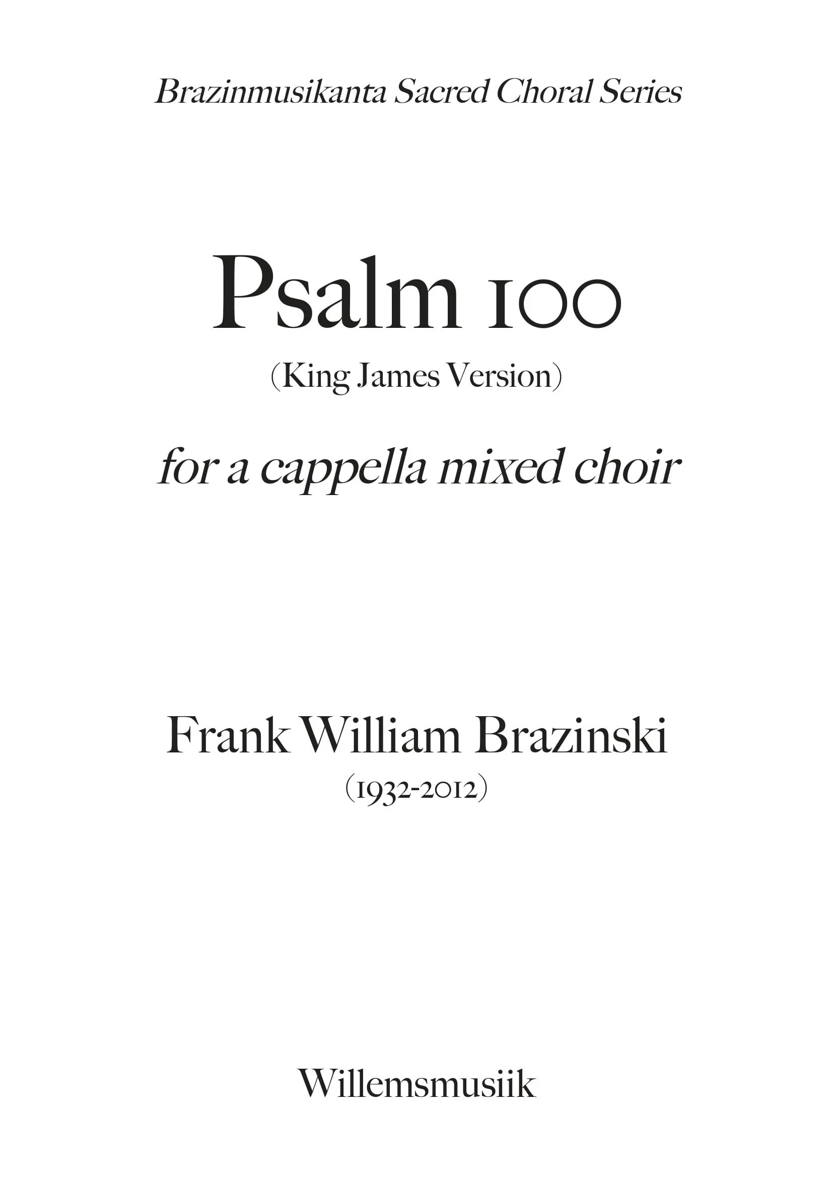 BRAZINSKI - PSALM 100 - TITLE-1.jpg