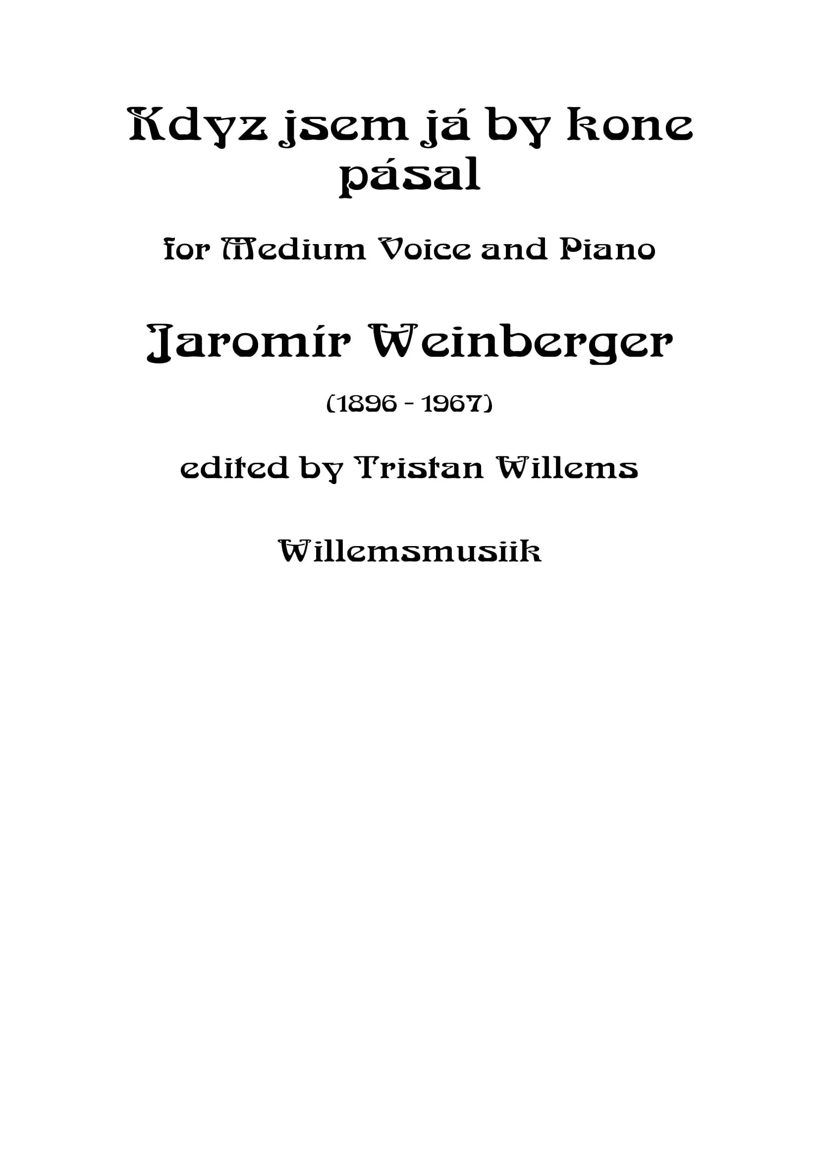 WEINBERGER - KDYZ JSEM JÁ BY KONE PÁSAL - TITLE-1.jpg