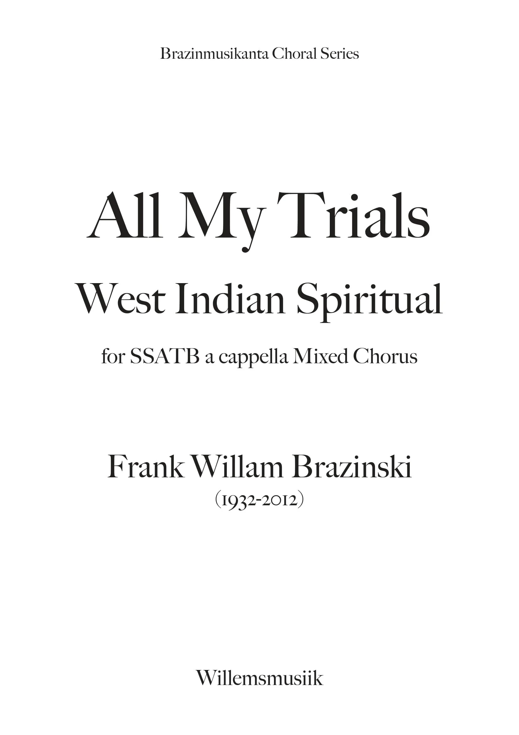 BRAZINSKI - ALL MY TRIALS - TITLE-1.jpg