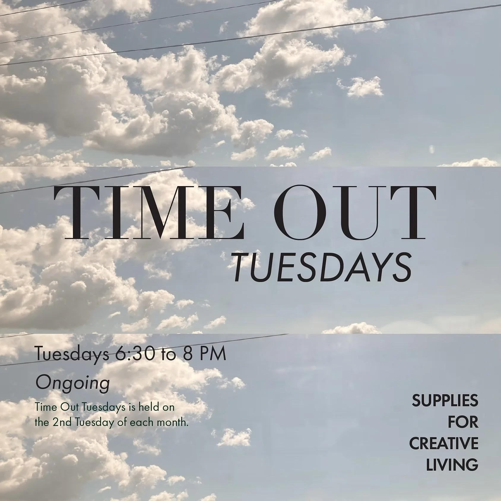 Time Out Tuesdays