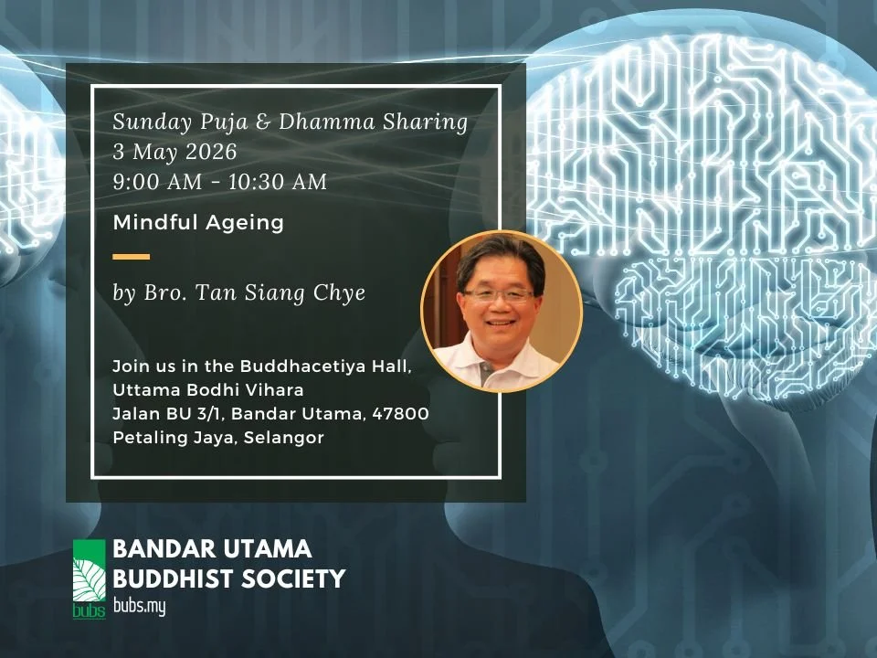 Sunday Dhamma talk by Bro Tan Siang Chye (3May).jpg