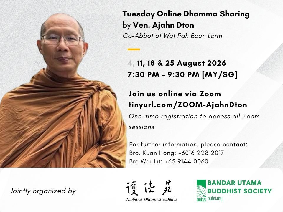 Tuesday Dhamma Sharing by Ven. Ajahn Dton in August (2).jpg