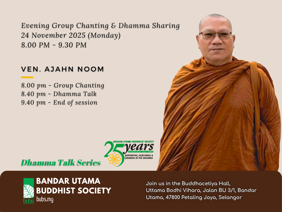 Evening Chanting and Dhamma Talk by Ajahn Noom.png