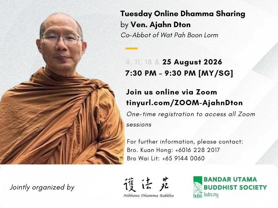 Tuesday Dhamma Sharing by Ven. Ajahn Dton in August.jpg