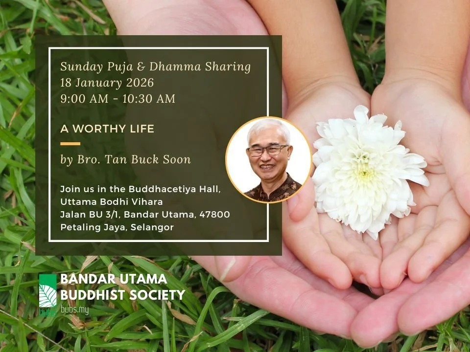 Dhamma Talk by Bro. Tan Buck Soon.jpg