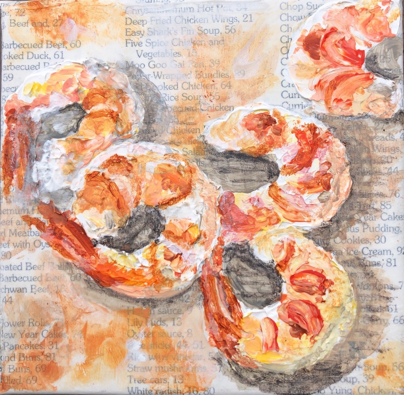 Kathy Roberts , Shrimp Recipe Acrylic, 6 x 6 in. $200