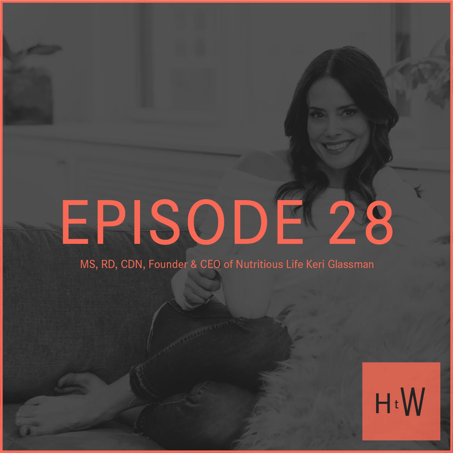 HTW_Episode28_Guest_Photo_KeriGlassman_Web.jpg