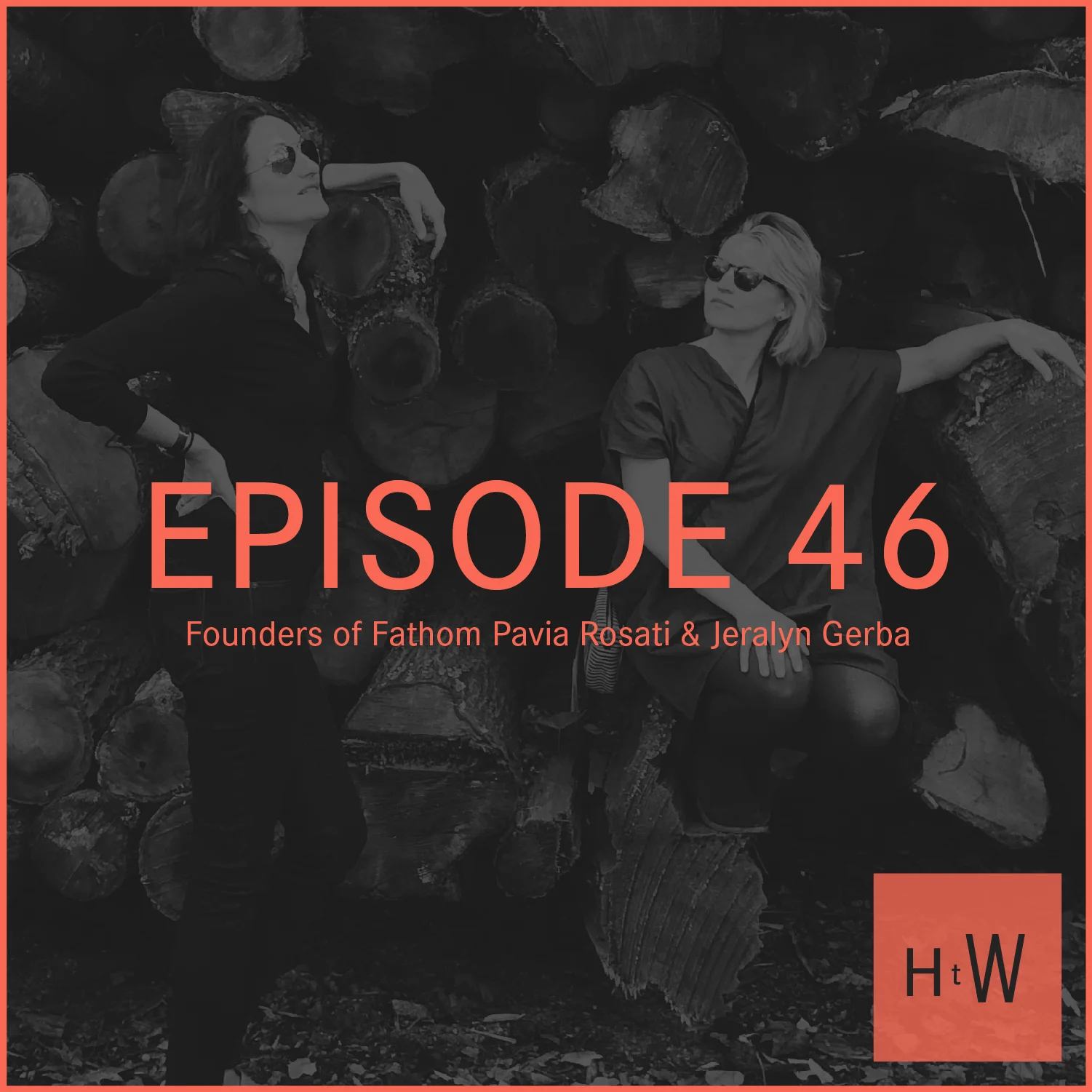 HTW_Episode46_Guest_Photo_Pavia+Jeralyn_Web.jpg