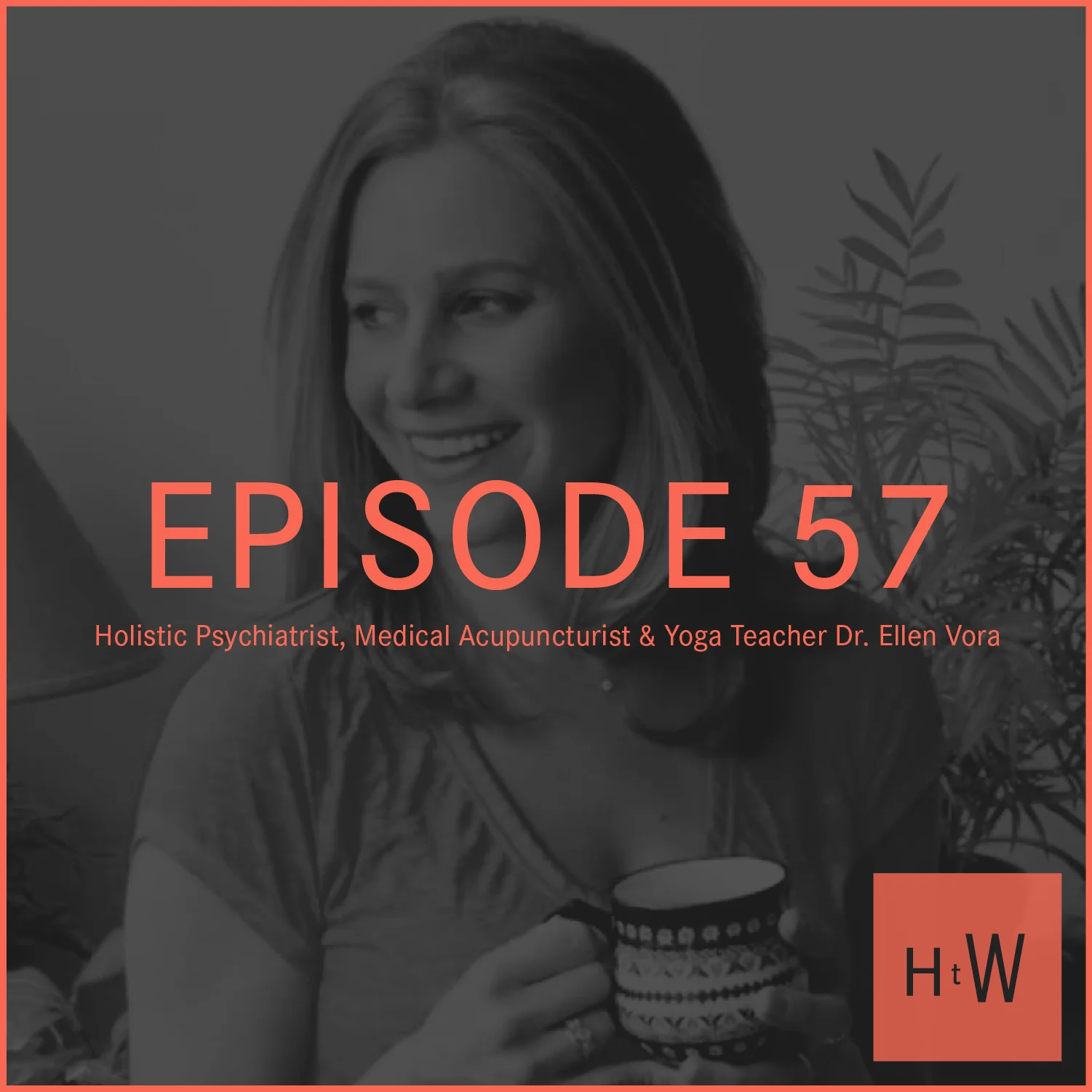 HTW_Episode57_Guest_Photos_EllenVora_Web.jpg